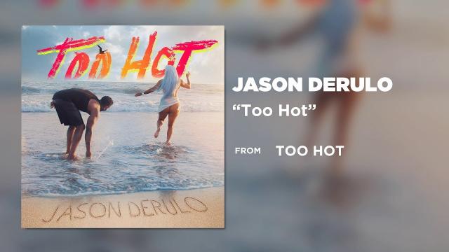 Too Hot [OFFICIAL AUDIO]